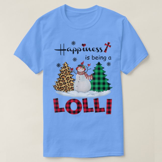 Camiseta La felicidad es estar siendo Lolli Snowman Feliz N (Diseño del anverso)