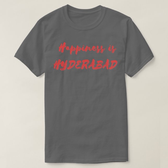 Camiseta La felicidad es Hyderabad (Diseño del anverso)