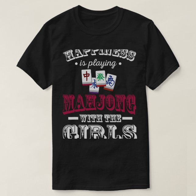 Camiseta La Felicidad Es Jugar Al Mahjong Con Los Chicas M (Diseño del anverso)