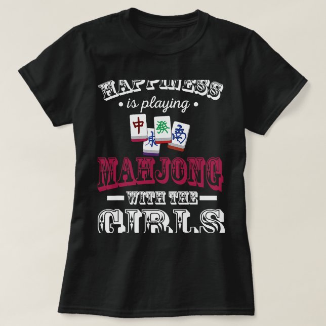 Camiseta La Felicidad Es Jugar Al Mahjong Con Los Chicas M (Diseño del anverso)