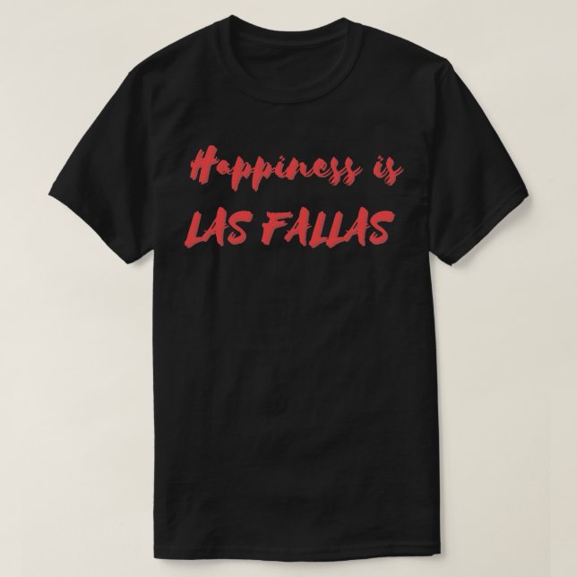Camiseta La felicidad es Las Fallas (Diseño del anverso)