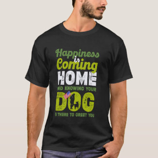 Camiseta La felicidad es llegar a casa con tu perro