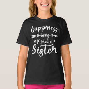 Camiseta La Felicidad Es Ser Hermanas De La Hermandad Media