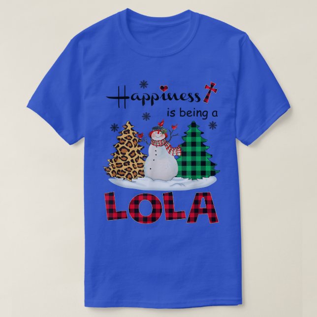 Camiseta La felicidad es ser Lola Snowman Feliz Navidad (Diseño del anverso)