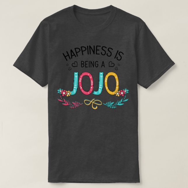 Camiseta La Felicidad Es Ser Un Jojo Flores Silvestres Vale (Diseño del anverso)