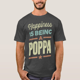 Camiseta La felicidad es ser un poppa
