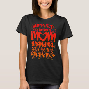 Camiseta La Felicidad Es Ser Una Abuela Grande De Mamá