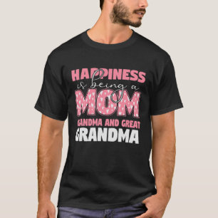 Camiseta La Felicidad Es Ser Una Abuela Mamá Y Una Abuela G