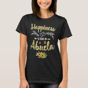 Camiseta La Felicidad Es Ser Una Abuela Mujeres Decoración