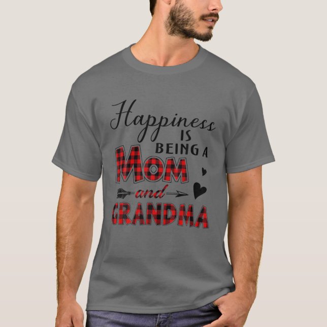 Camiseta La Felicidad Es Ser Una Mamá Y Una Abuela Que Se E (Anverso)