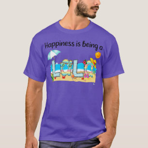 Camiseta La Felicidad Es Ser Una Mola Feliz De Playa De Ver