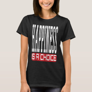 Camiseta La Felicidad Es Un Chiste Motivacional Sarcástico.