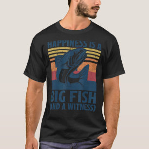 Camiseta La Felicidad Es Un Pescado Grande Y Un Pescado Sal