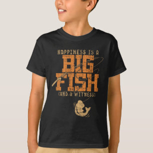 Camiseta La Felicidad Es Un Pescado Grande Y Un Testigo - P