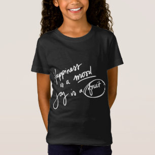 Camiseta La Felicidad Es Un Regalo De Fruta.