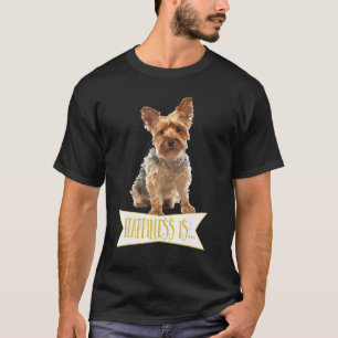 Camiseta La Felicidad Es Un Terrier De Yorkie Yorkshire