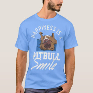 Camiseta La Felicidad Es Una Sonrisa Pitbull, Amantes De Pe
