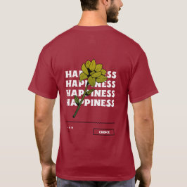 Camiseta La felicidad es una tipografía de elección