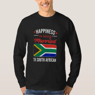 Camiseta La Felicidad Está Siendo Casada Con Sudáfrica
