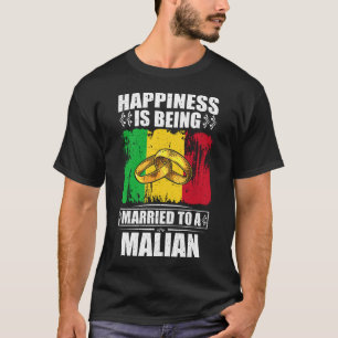 Camiseta La Felicidad Está Siendo Casada Con Un Maliense