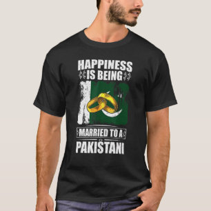 Camiseta La Felicidad Está Siendo Casada Con Un Pakistán Pa