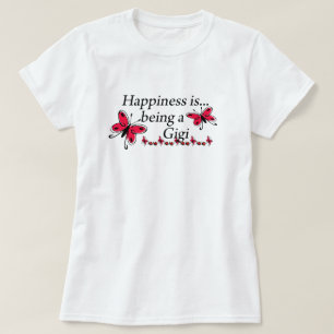Camiseta La felicidad está siendo una MARIPOSA de Gigi
