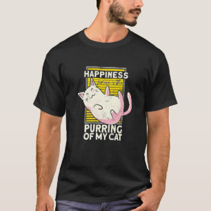 Camiseta La felicidad para mí es el ronroneo de mi gato Ga