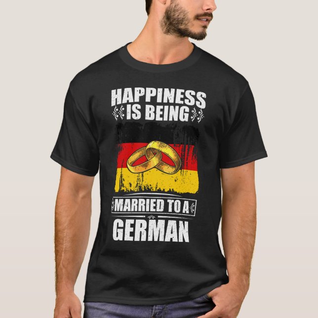Camiseta La Felicidad Se Casa Con Un Alemán (Anverso)