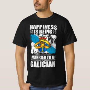 Camiseta La Felicidad Se Casa Con Un Gallego