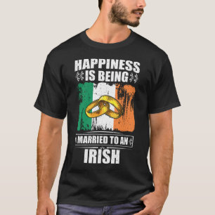 Camiseta La Felicidad Se Casa Con Un Irlandés