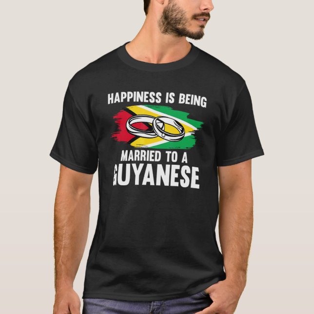 Camiseta La Felicidad Se Casa Con Una Guyana Guyanesa (Anverso)