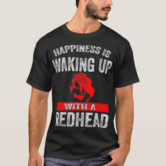 Camiseta La Felicidad Se Está Despertando Con Una Cabeza Re