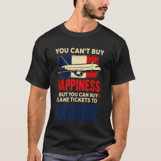 Camiseta La felicidad son boletos de avión a Francia Bander