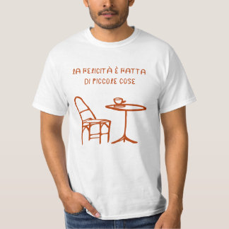 Camiseta La felicità è fatta di piccole cose