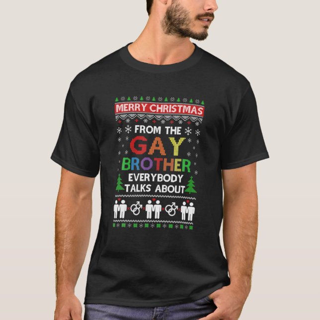 Camiseta La Feliz Navidad LGBT de parte del hermano gay Ugl (Anverso)