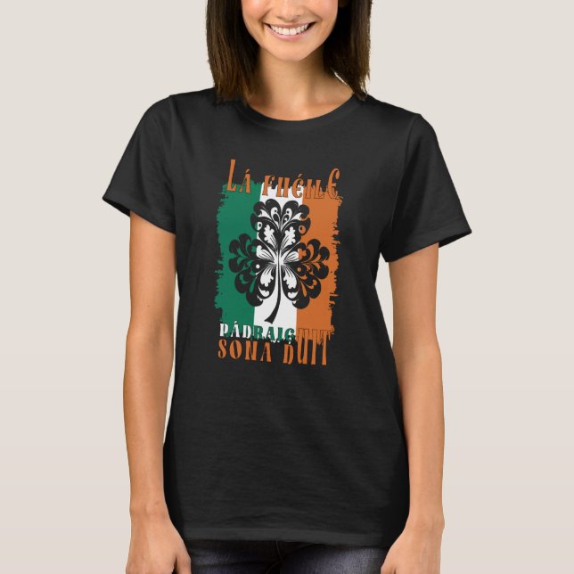 Camiseta Lá Fhéile Pádraig sona duit Feliz Día de San Patri (Anverso)