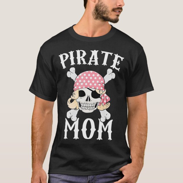 Camiseta La fiesta de cumpleaños del pirata Mamá (Anverso)