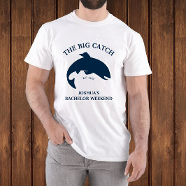 Camiseta La fiesta de los solteros de pesca de gran captura