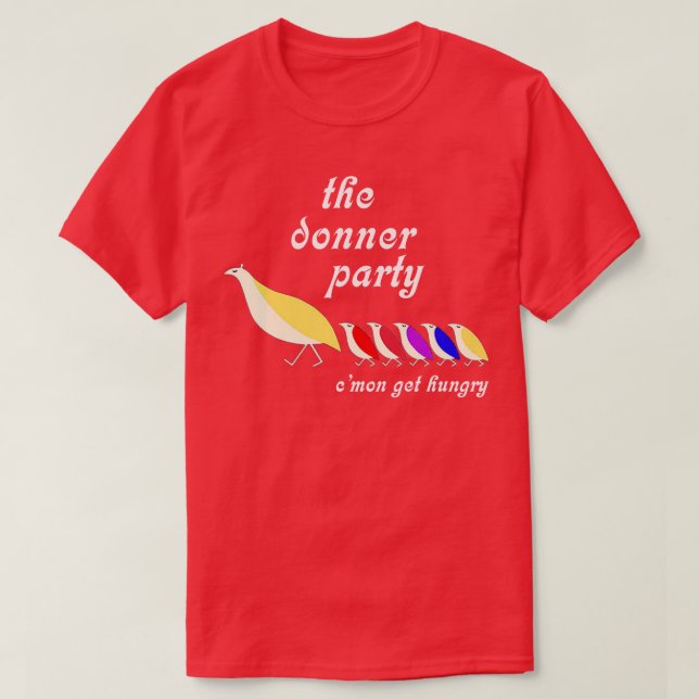Camiseta La Fiesta donante va a tener hambre (Diseño del anverso)