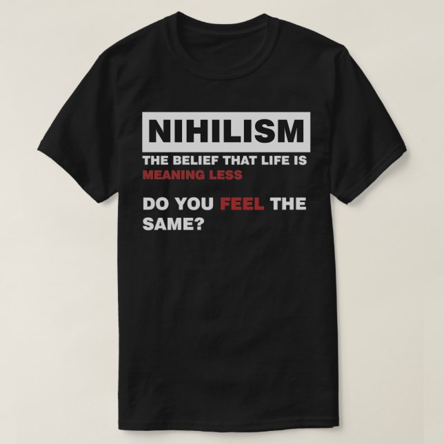 Camiseta La filosofía del nihilismo (Diseño del anverso)