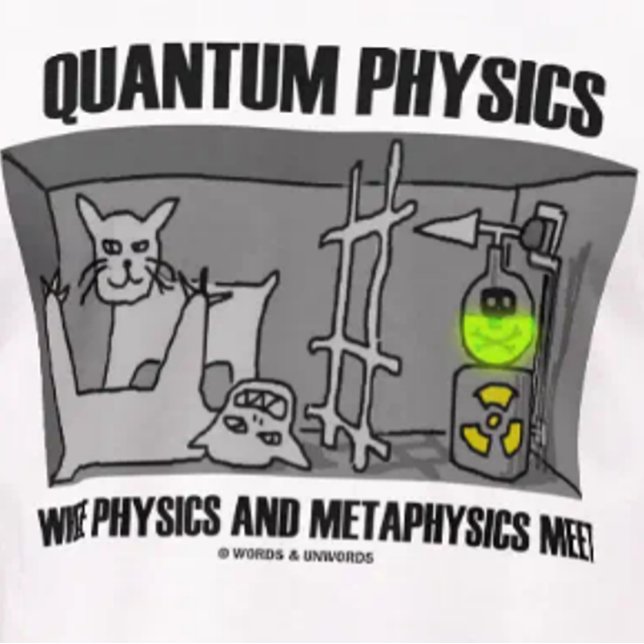 Camiseta La física de Quantum donde la física y la (Tee for any quantum physicist featuring Schrodinger's cat "Dead or Alive" thought experiment)