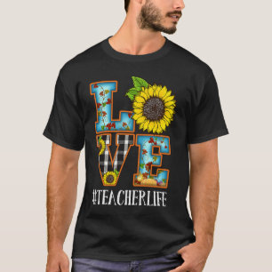 Camiseta La flor del Sol La vida del profesor del otoño Ama