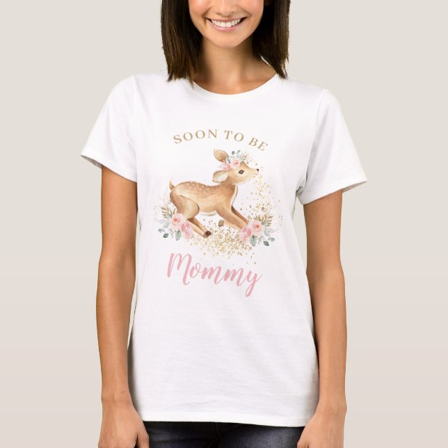 Camiseta La floral Rubor de los dulces venados pronto será  (Anverso)