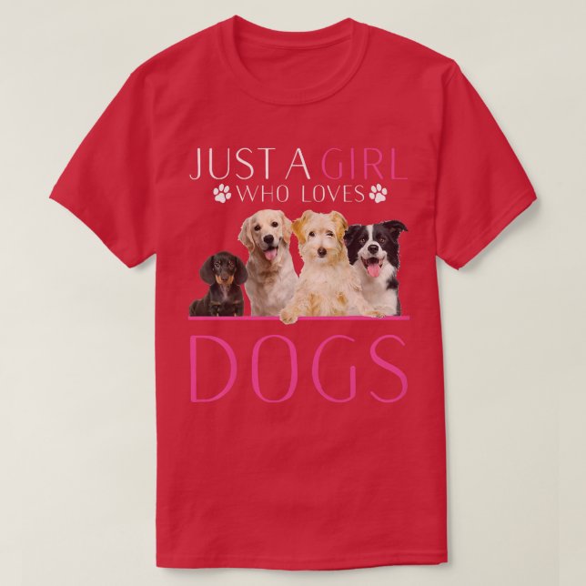 Camiseta La Formación De Perros Femeninos Es Sólo Una Chica (Diseño del anverso)