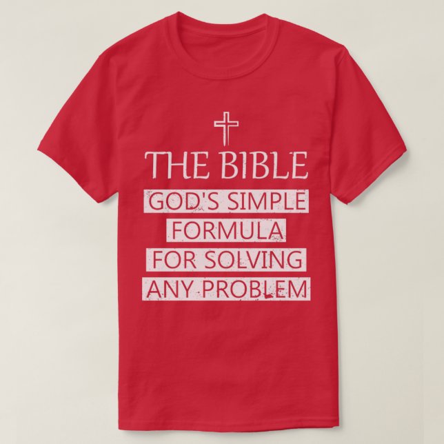 Camiseta La fórmula simple de Bible Gods para resolver cual (Diseño del anverso)