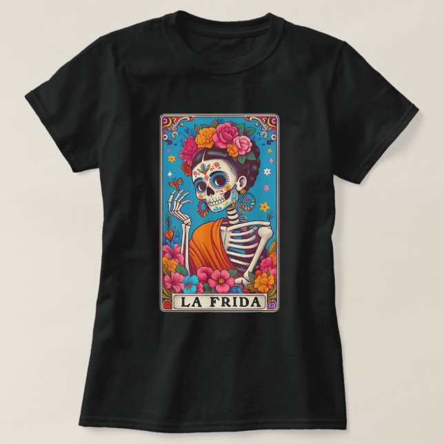 Camiseta La Frida Sugar Skull Dia De Los Muertos Art (Diseño del anverso)