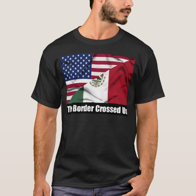 Camiseta La frontera nos cruzó (Anverso)