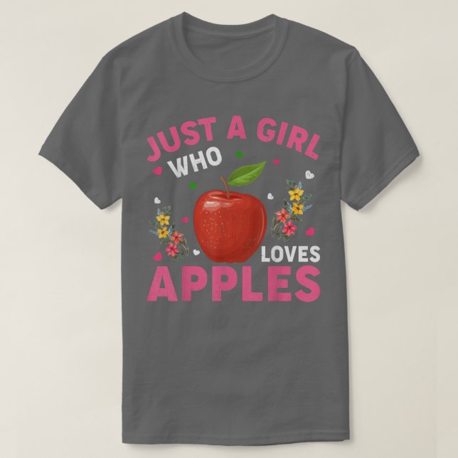 Camiseta La fruta de Apple es divertida sólo un Chica que a (Diseño del anverso)