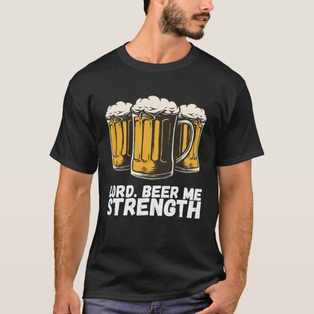 Camiseta La fuerza de Lord Beer Me (Anverso)