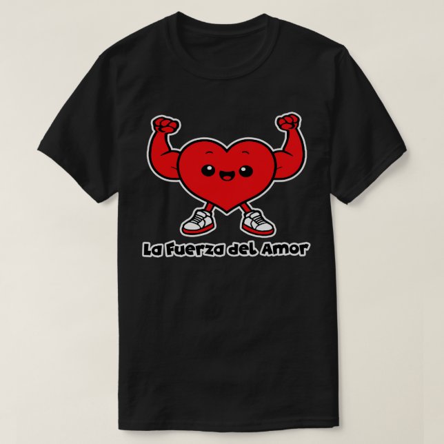 Camiseta la Fuerza del Amor (Diseño del anverso)